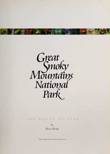 Great Smoky Mountains National Park Range of Life