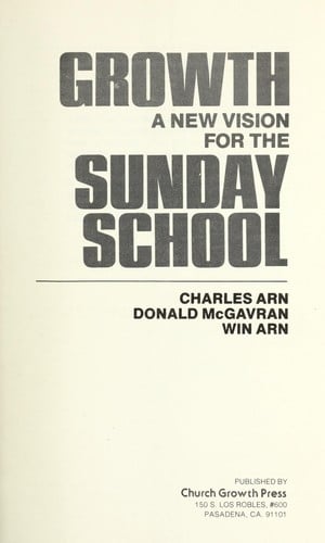 Growth ; a new vision for the Sunday school