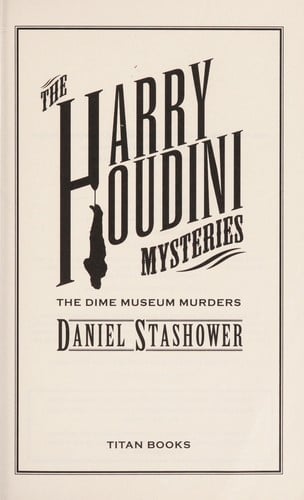 The Harry Houdini mysteries