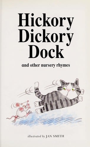 Hickory dickory dock and other nursery rhymes