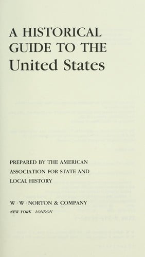 A Historical guide to the United States