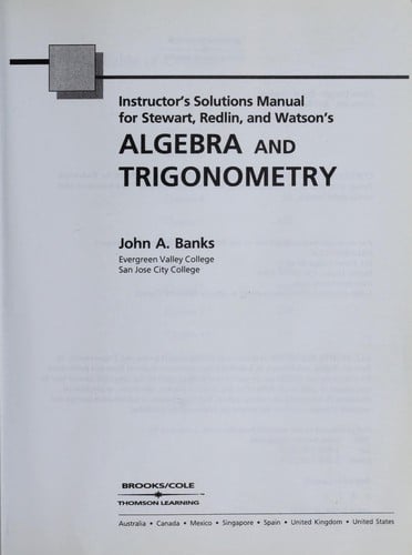 Instructor's solutions manual for Stewart, Redlin, and Watson's algebra and trigonometry