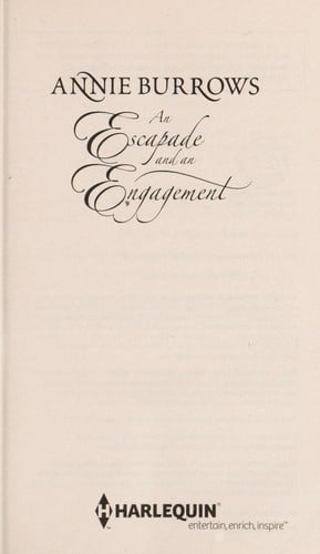 An escapade and an engagement