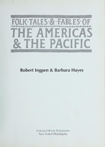Folk tales & fables of the Americas & the Pacific