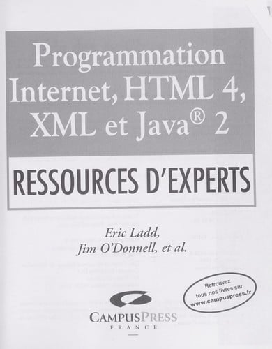 Programmation Internet, HTML 4, XML et Java R 2