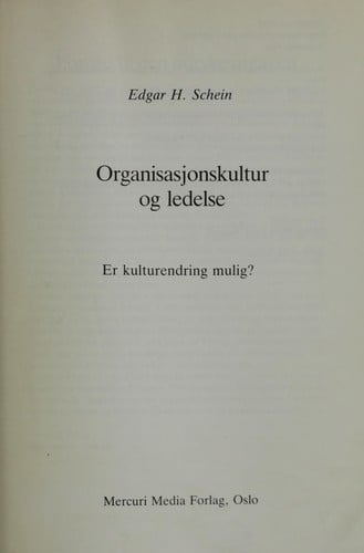 Organisasjonskultur og ledelse