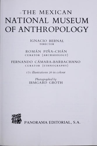 The Mexican National Museum of Anthropology