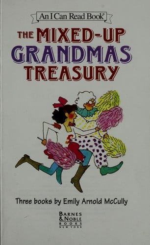 The mixed-up grandmas treasury