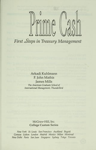 Prime cash : first steps in treasury management