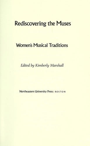 Rediscovering the muses : women's musical traditions
