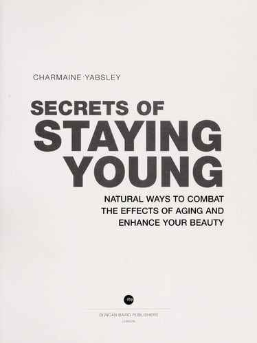 Secrets of staying young