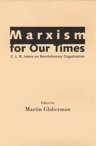 Marxism for Our Times