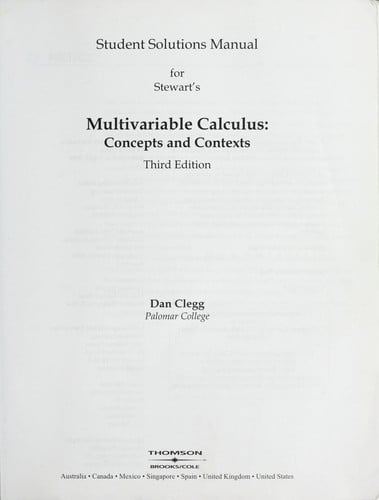 Student solutions manual for Stewart's Multivariable calculus, concepts and contexts, third edition