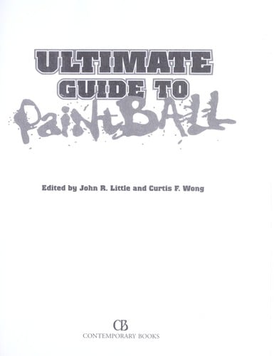 Ultimate guide to paintball