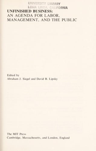 Unfinished business : an agenda for labor, management, and the public