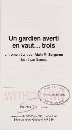Un gardien averti en vaut-- trois