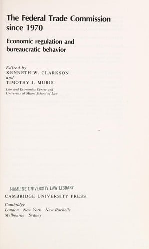 The Federal Trade Commission since 1970