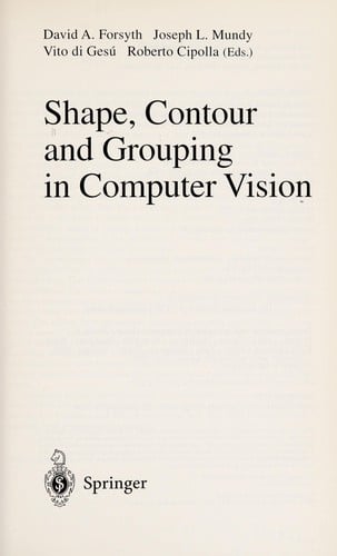 Shape, contour, and grouping in computer vision