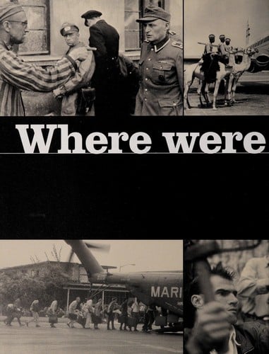 Where were you when?