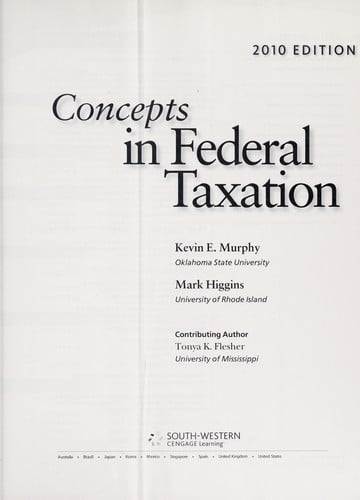 Concepts in Federal Taxation 2010, With Taxcut Tax Preparation Software