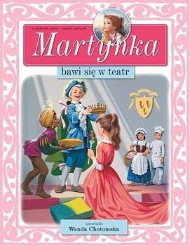 Martynka bawi się w teatr