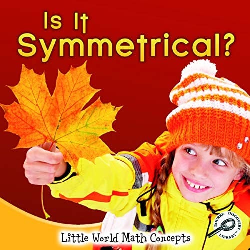Is It Symmetrical? (Little World Math)