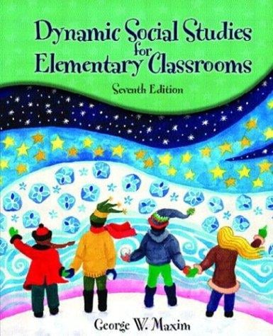 Dynamic social studies for elementary classrooms