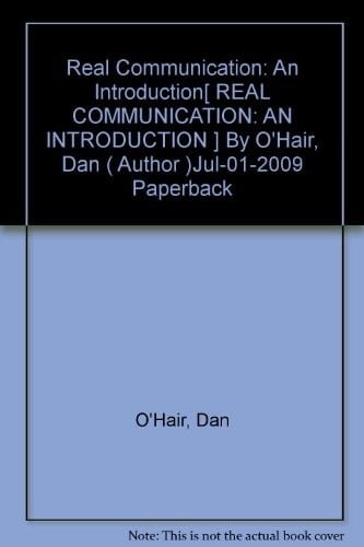 Real Communication: An Introduction