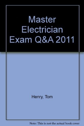Master Electrician Exam Q&A 2011
