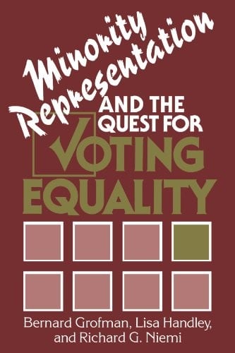 Minority Representation and the Quest for Voting Equality (Cambridge Texts in the History of Political Thought)