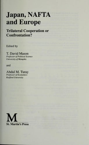 Japan, NAFTA, and Europe