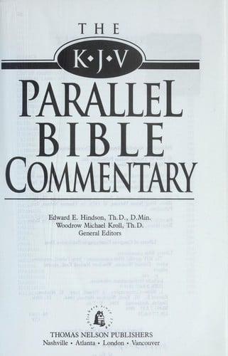 The KJV parallel Bible commentary
