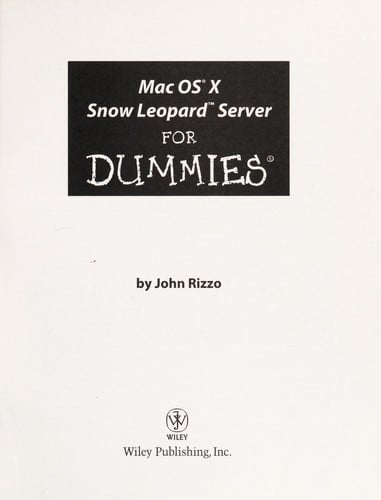 Mac OS X Snow Leopard Server for Dummies