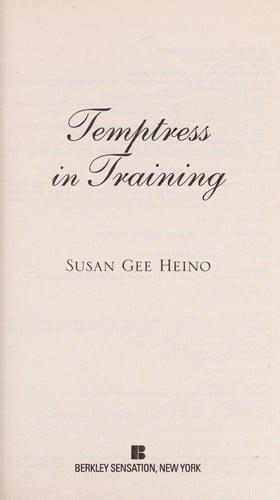 Temptress in training