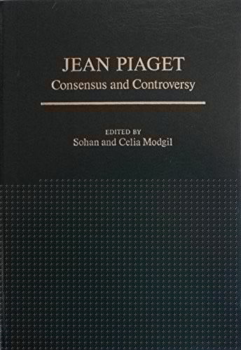 Jean Piaget, consensus and controversy