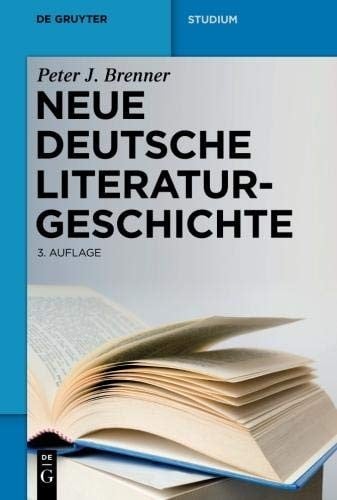 Neue deutsche Literaturgeschichte (de Gruyter Studium) (German Edition)