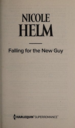 Falling for the new guy