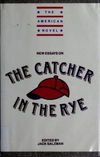 New essays on the Catcher in the Rye