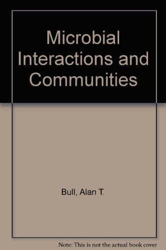 Microbial interactions and communities