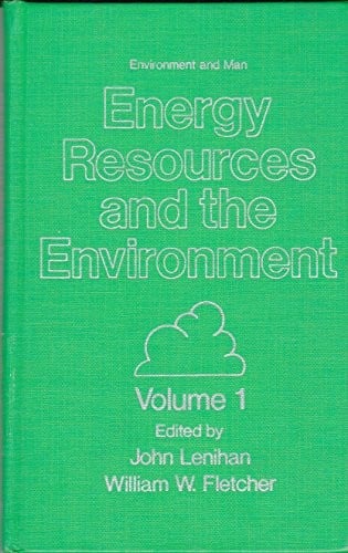 Energy resources and the environment (Environment and man)