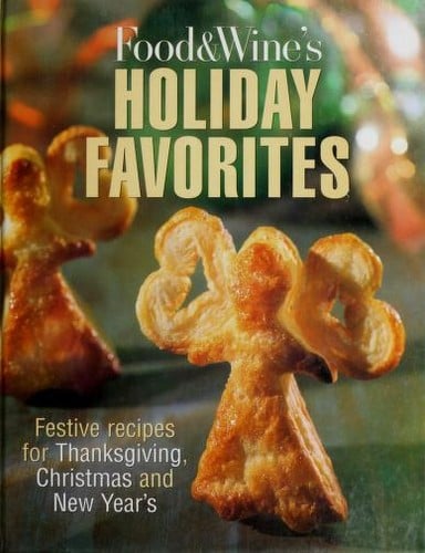 Food & Wine's Holiday Favorites