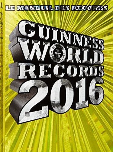 Guinness World Records 2016: Le mondial des records
