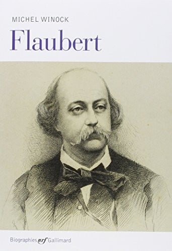 Flaubert (French Edition)