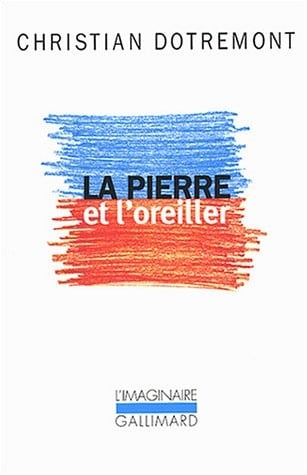 La pierre et l'oreiller
