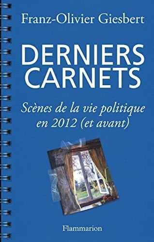 Derniers carnets (French Edition)
