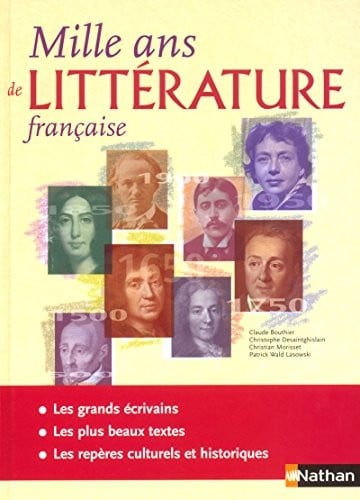 Mille ans de littérature française