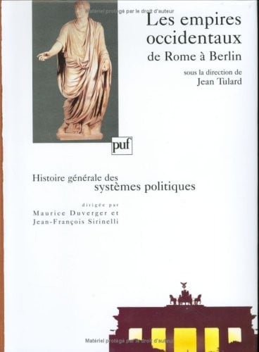 Les Empires occidentaux de Rome à Berlin
