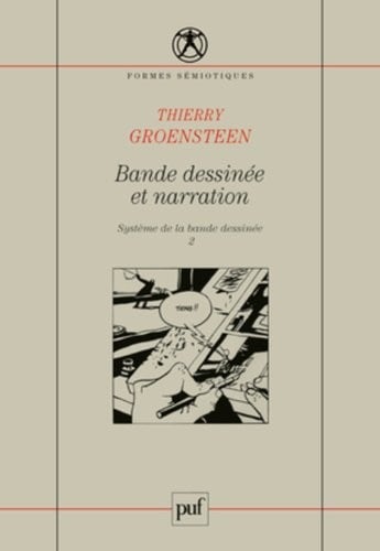 Bande dessinée et narration : Tome 2, Système de la bande dessinée