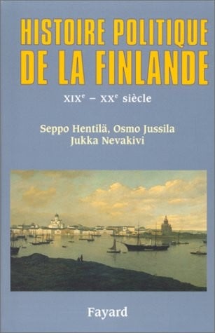 Histoire politique de la Finlande. XIXème-XXème siècle