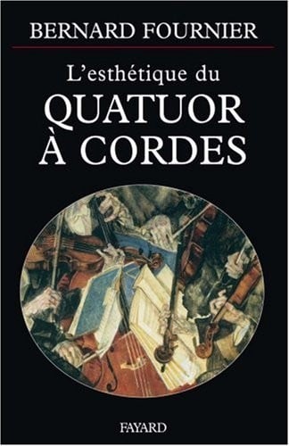 L'esthétique du quatuor à cordes